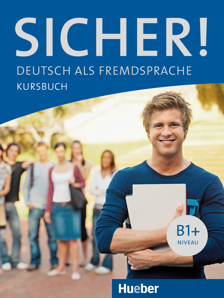 Sicher! B1+, Kursbuch
