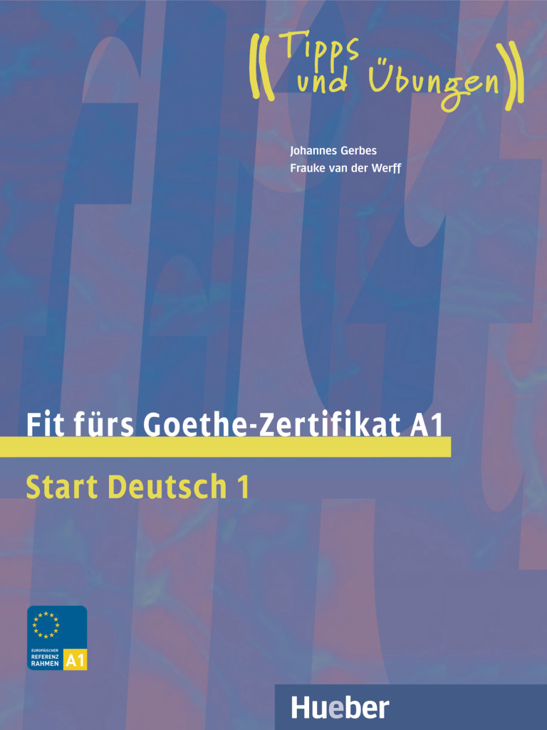 Fit f&uuml;rs Goethe-Zertifikat A1, Lehrbuch - interaktive Version