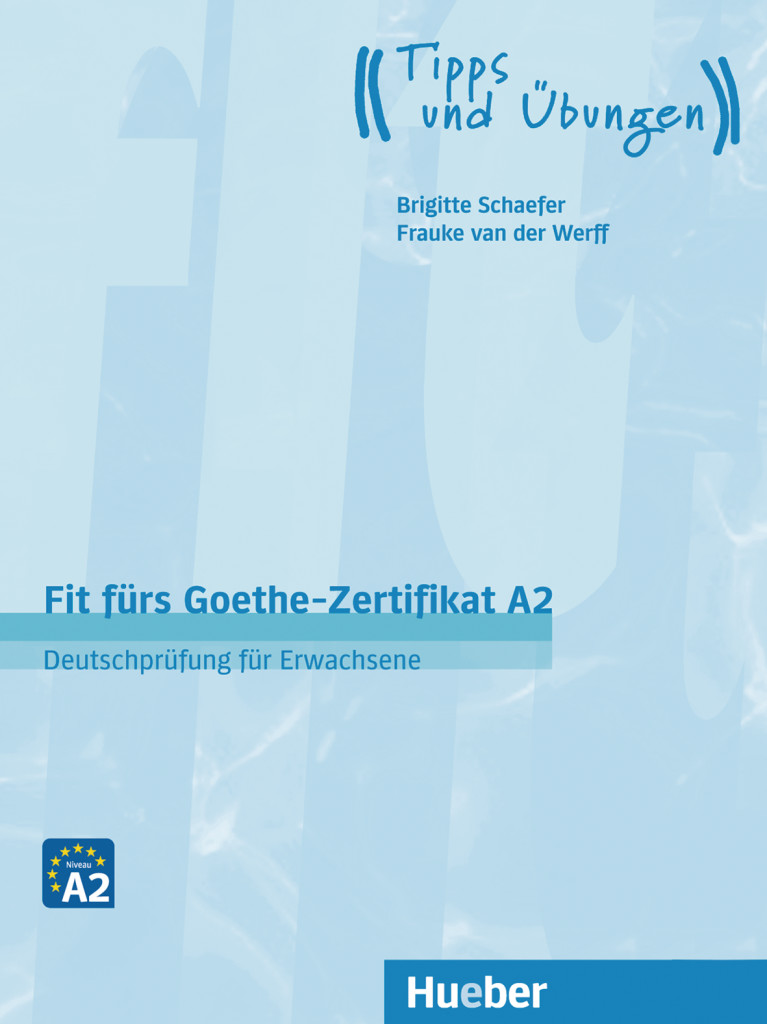Fit f&uuml;rs Goethe-Zertifikat A2, Lehrbuch - interaktive Version