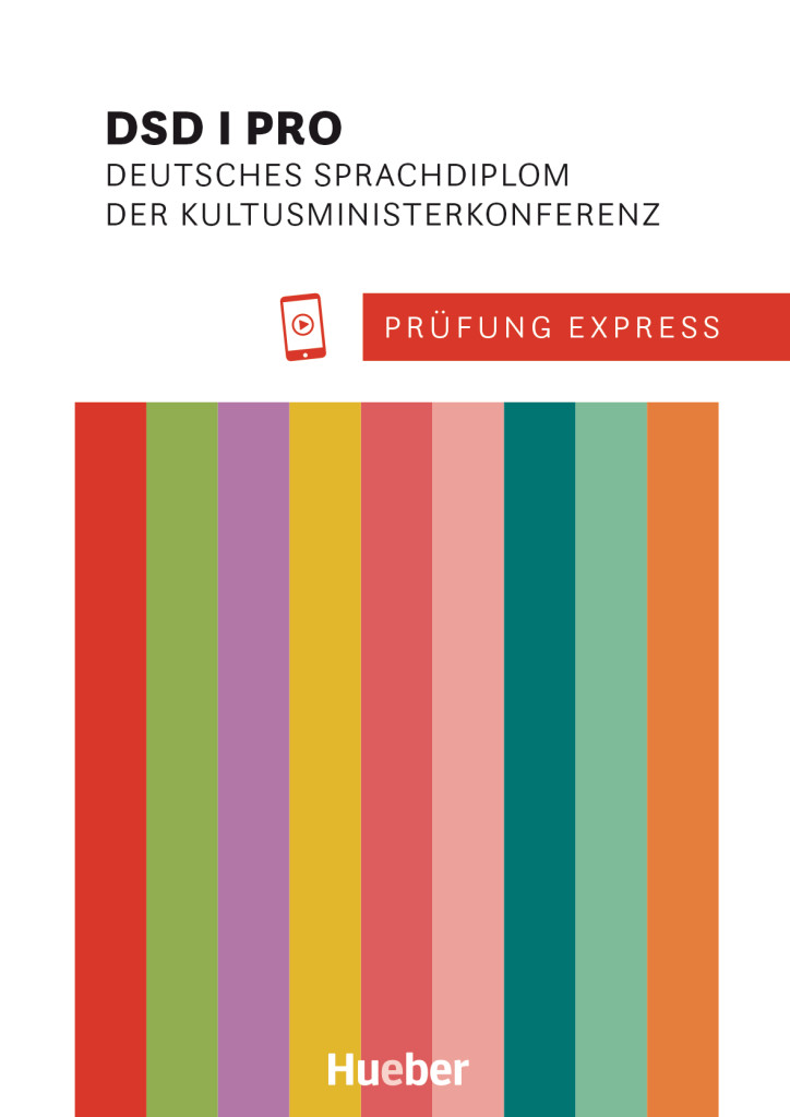 Pr&uuml;fung Express - DSD I PRO, &Uuml;bungsbuch mit Audios Online