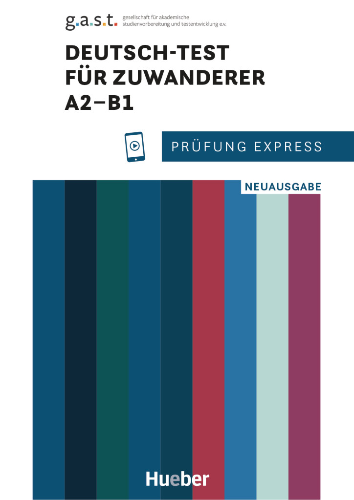 Pr&uuml;fung Express &ndash; Deutsch-Test f&uuml;r Zuwanderer A2&ndash;B1, &Uuml;bungsbuch mit Audios online